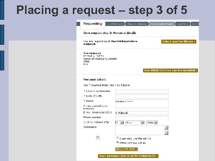 Placing a request – step 3 of 5 