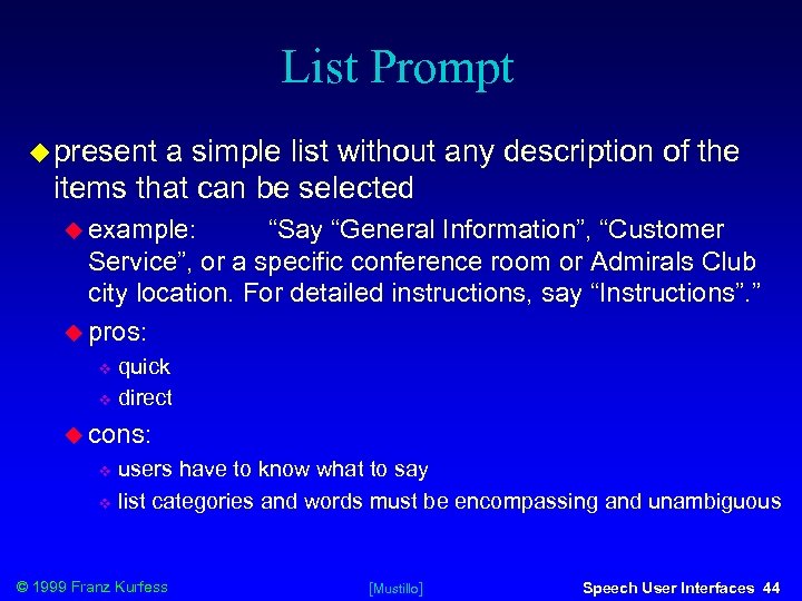 List Prompt present a simple list without any description of the items that can