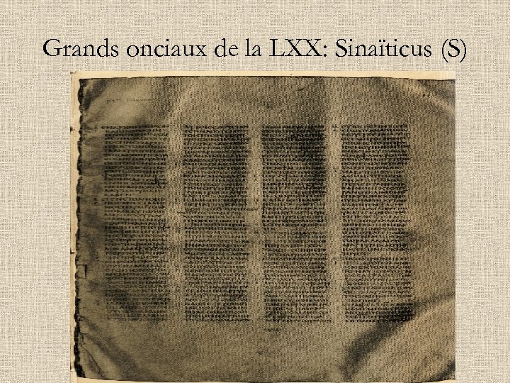 Grands onciaux de la LXX: Sinaïticus (S) 