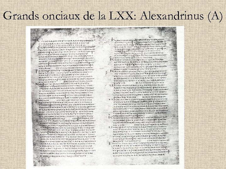 Grands onciaux de la LXX: Alexandrinus (A) 