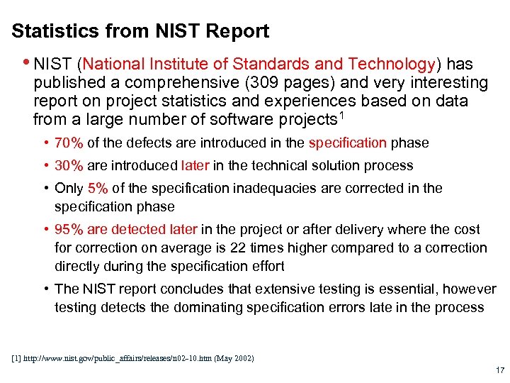 Statistics from NIST Report • NIST (National Institute of Standards and Technology) has published