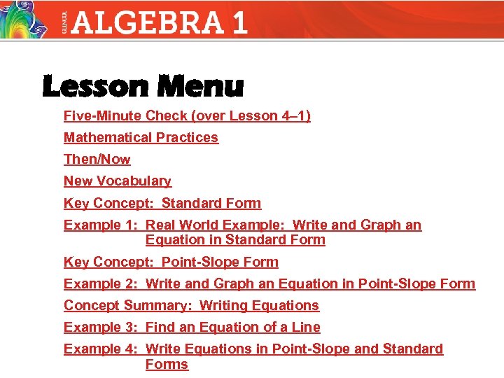 Lesson Menu Five-Minute Check (over Lesson 4– 1) Mathematical Practices Then/Now New Vocabulary Key