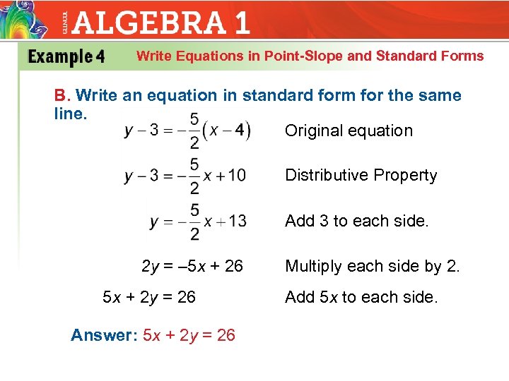 Write Equations in Point-Slope and Standard Forms B. Write an equation in standard form