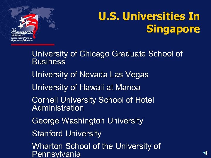U. S. Universities In Singapore University of Chicago Graduate School of Business University of