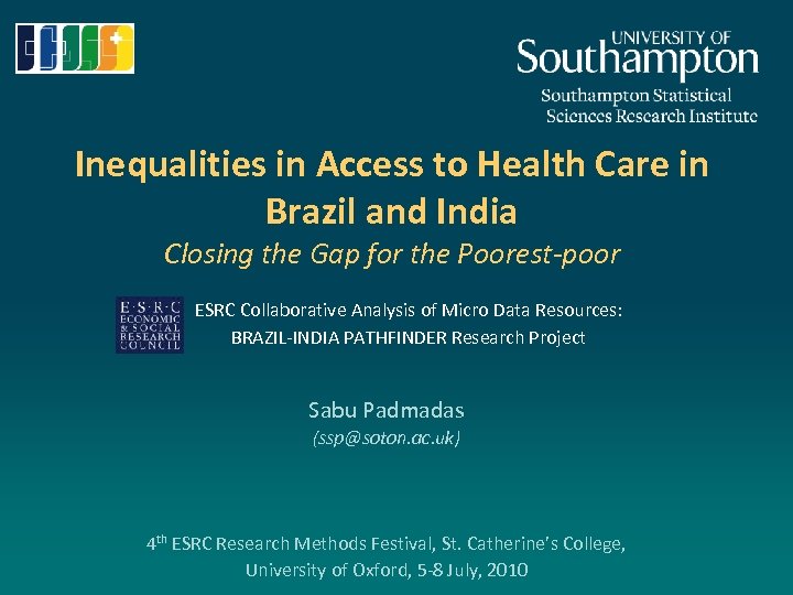 Inequalities in Access to Health Care in Brazil and India Closing the Gap for