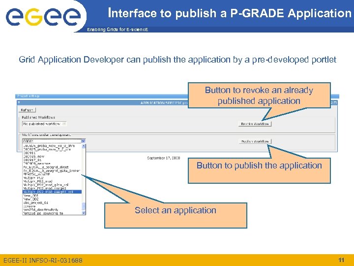 Interface to publish a P-GRADE Application Enabling Grids for E-scienc. E Grid Application Developer