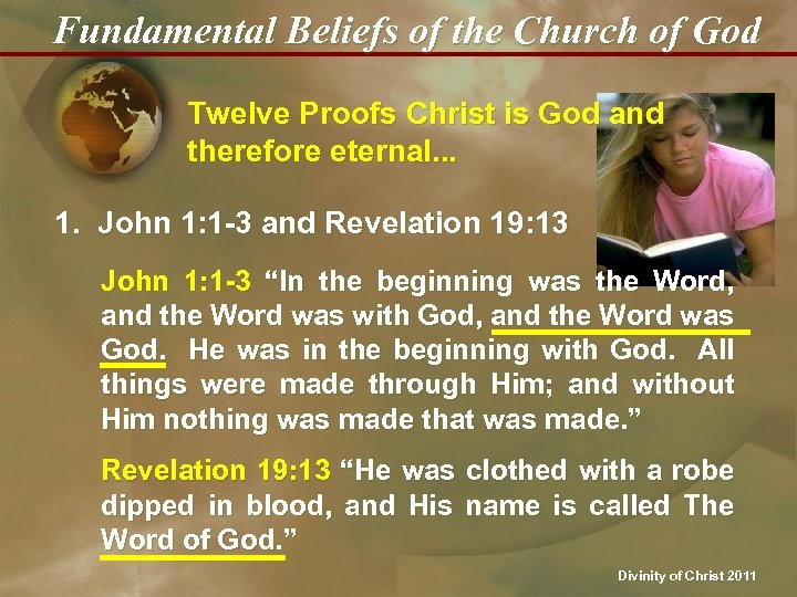 Fundamental Beliefs of the Church of God Twelve Proofs Christ is God and therefore