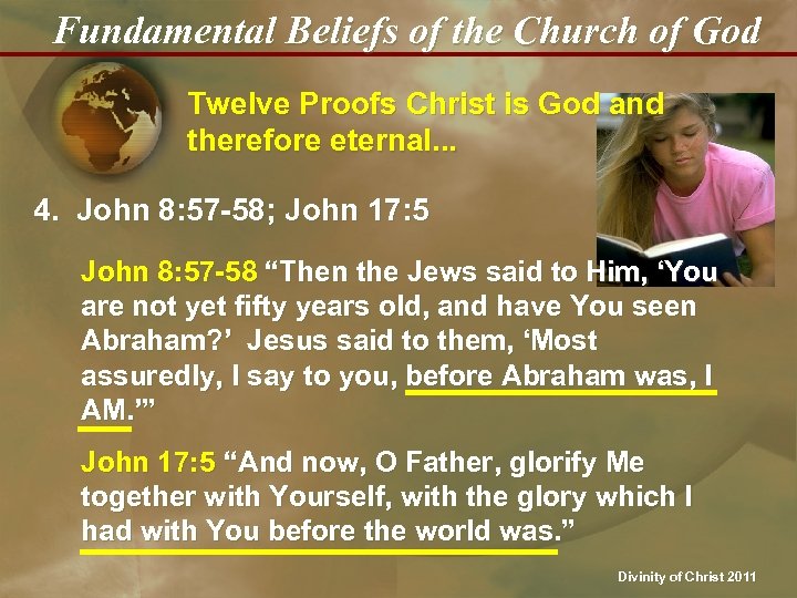 Fundamental Beliefs of the Church of God Twelve Proofs Christ is God and therefore