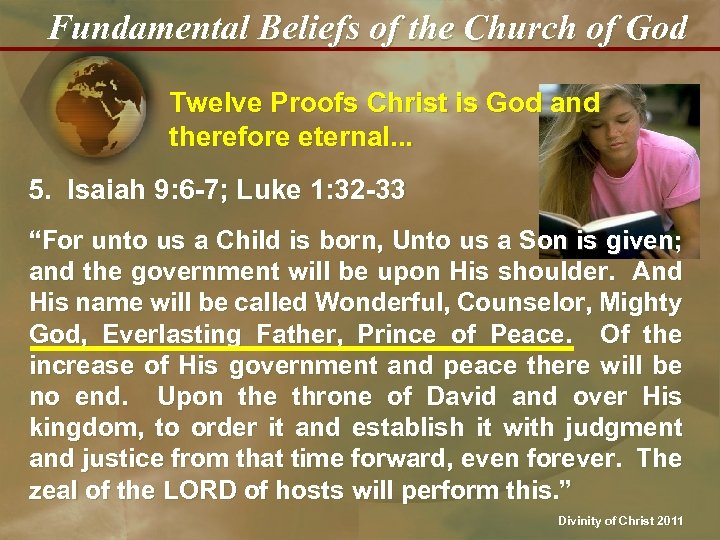 Fundamental Beliefs of the Church of God Twelve Proofs Christ is God and therefore
