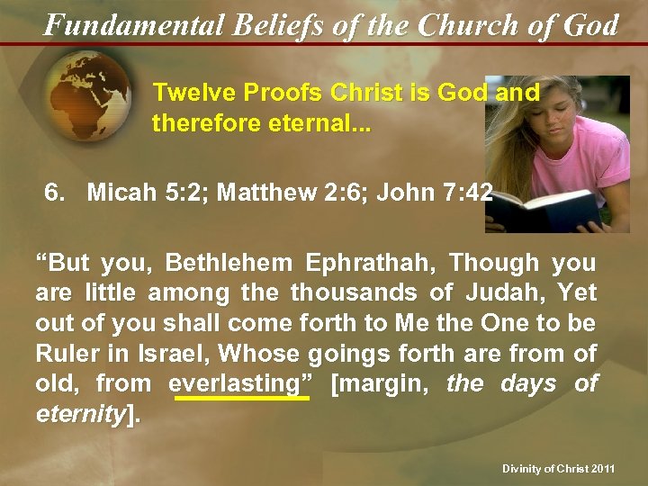Fundamental Beliefs of the Church of God Twelve Proofs Christ is God and therefore