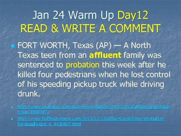 Jan 24 Warm Up Day 12 READ & WRITE A COMMENT n n n