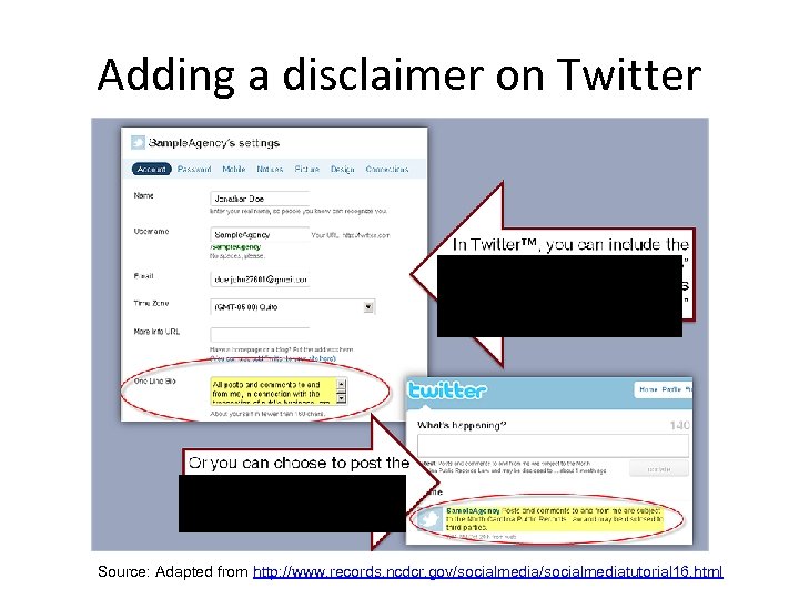 Adding a disclaimer on Twitter Add a disclaimer in the ‘One Line Bio’ section