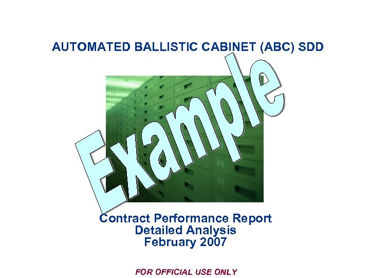 AUTOMATED BALLISTIC CABINET (ABC) SDD Power Conversion System Launch Motor Contract Performance. Launch Control