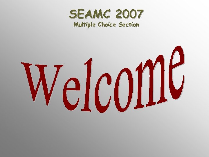 SEAMC 2007 Multiple Choice Section 