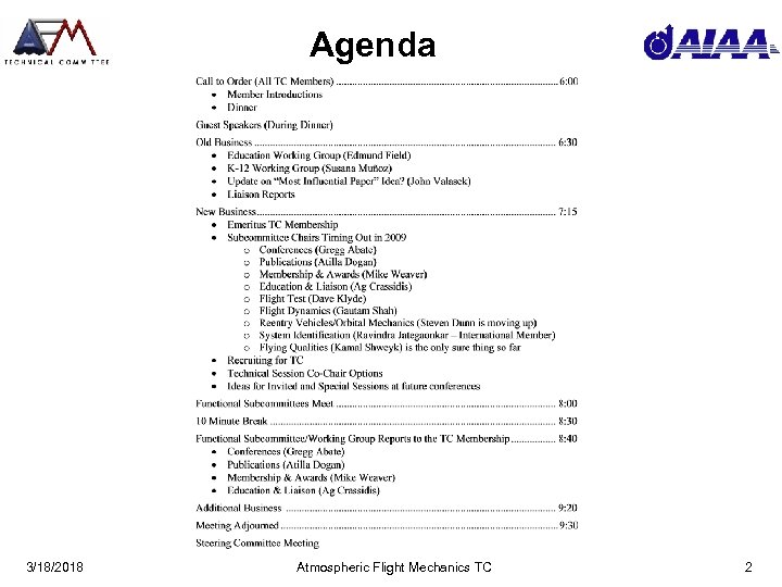 Agenda 3/18/2018 Atmospheric Flight Mechanics TC 2 
