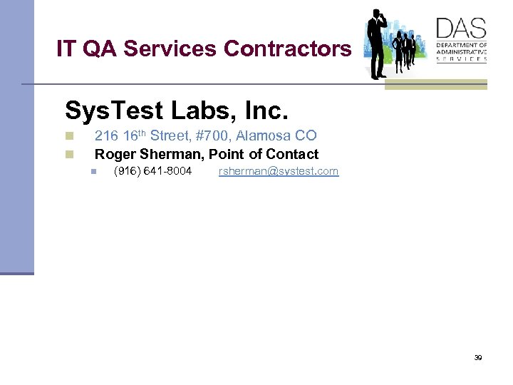 IT QA Services Contractors Sys. Test Labs, Inc. n n 216 16 th Street,