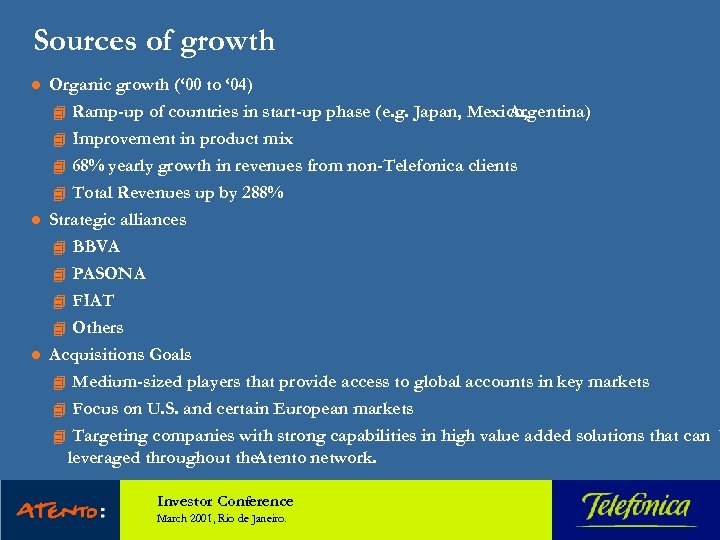 Sources of growth l l l Organic growth (‘ 00 to ‘ 04) 4