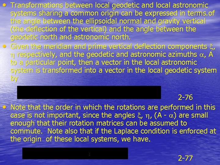  • Transformations between local geodetic and local astronomic • • systems sharing a