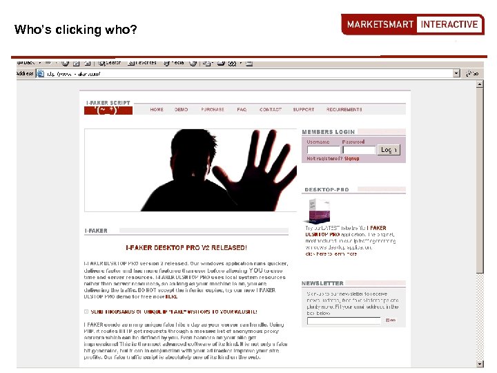 Who’s clicking who? Copyright Market. Smart Interactive, Inc. 