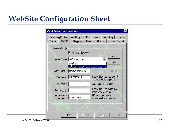 Web. Site Configuration Sheet Strom MPA Atlanta 9/00 162 