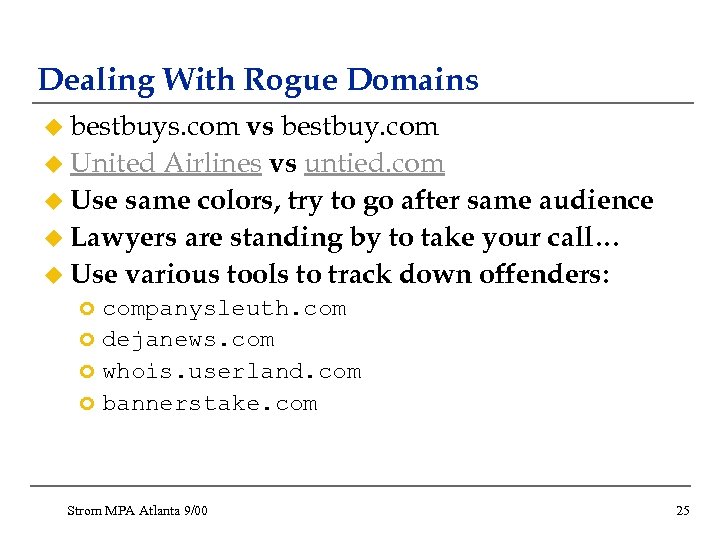 Dealing With Rogue Domains u bestbuys. com vs bestbuy. com u United Airlines vs