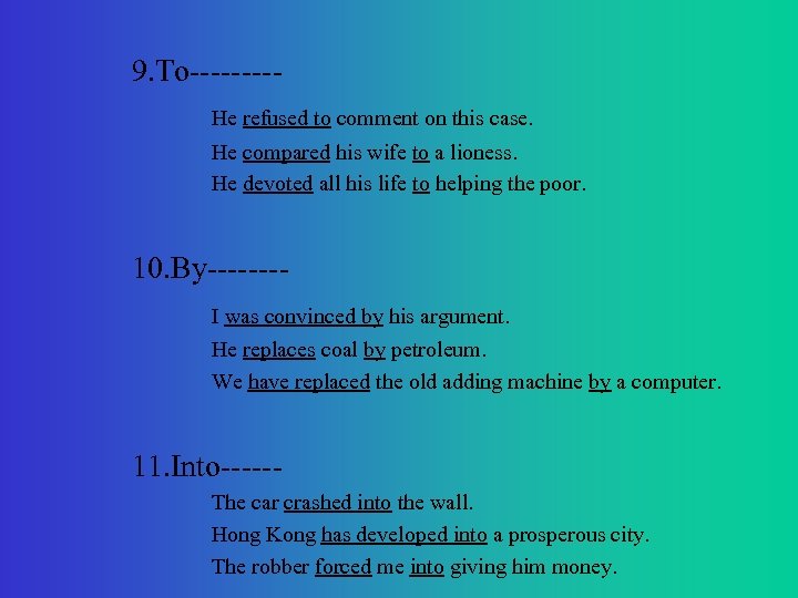 9. To----He refused to comment on this case. He compared his wife to a