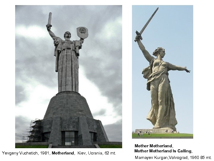  Motherland, Yevgeny Vuchetich, 1981, Motherland, Kiev, Ucrania, 62 mt. Motherland Is Calling, Mamayev
