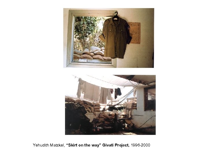 Yehudith Matzkel, “Skirt on the way” Givati Project, 1996 -2000 