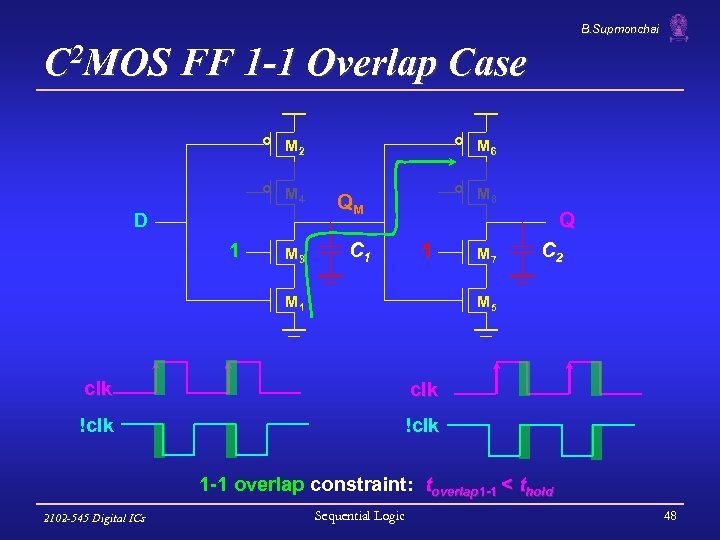 B. Supmonchai C 2 MOS FF 1 -1 Overlap Case M 2 M 4