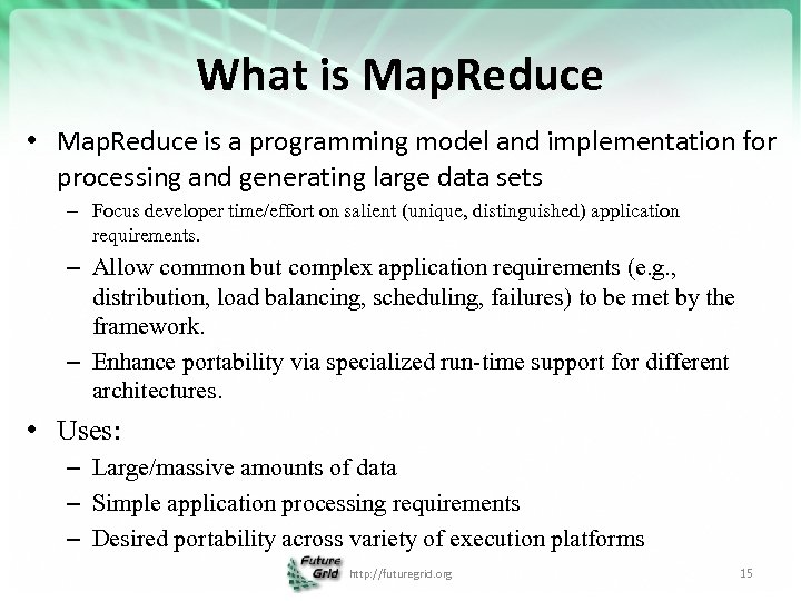 What is Map. Reduce • Map. Reduce is a programming model and implementation for