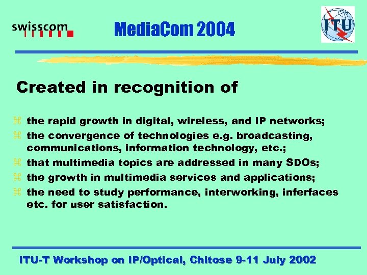 Media. Com 2004 Created in recognition of z the rapid growth in digital, wireless,