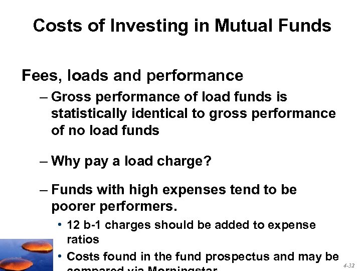 Costs of Investing in Mutual Funds Fees, loads and performance – Gross performance of