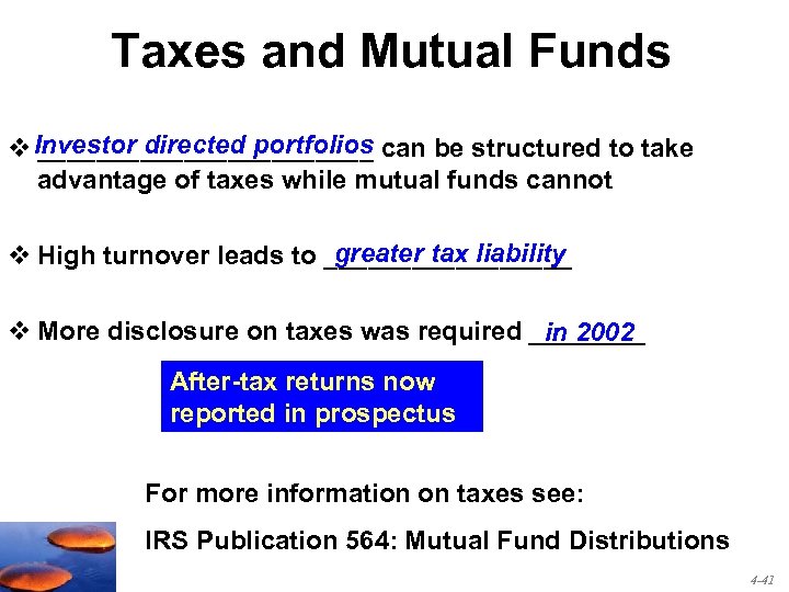Taxes and Mutual Funds v Investor directed portfolios can be structured to take ____________