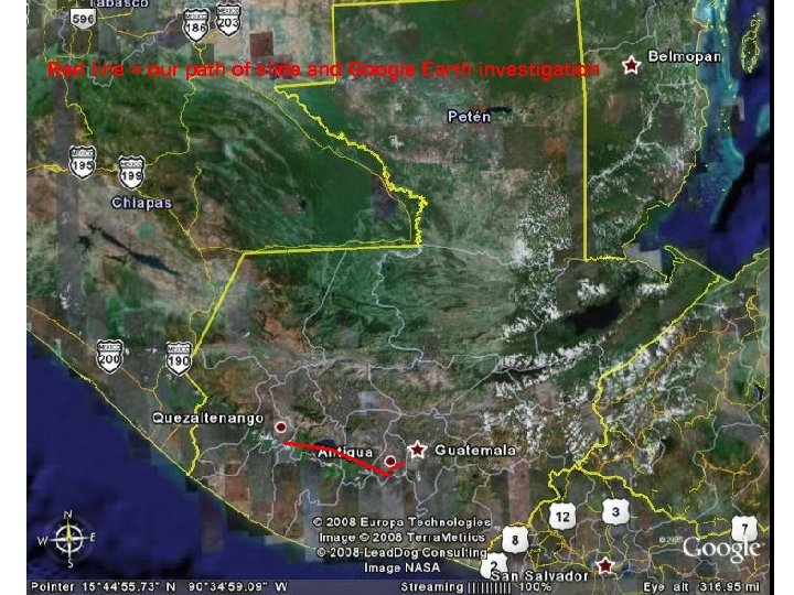 Red line = our path of slide and Google Earth investigation 