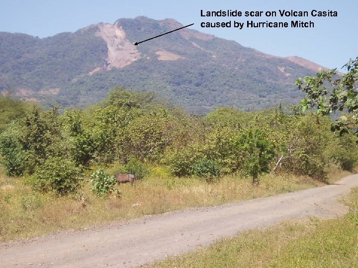 Landslide scar on Volcan Casita caused by Hurricane Mitch 