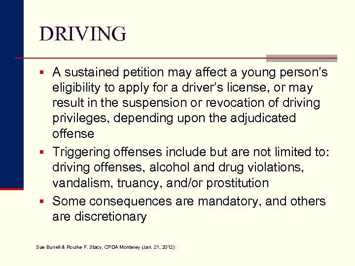 DRIVING § A sustained petition may affect a young person’s eligibility to apply for