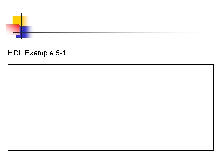 HDL Example 5 -1 