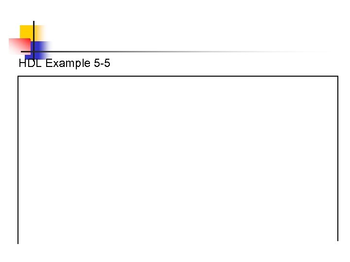 HDL Example 5 -5 