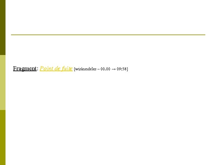 Fragment: Point de fuite [wiskundeles – 00. 00 → 09: 58] 