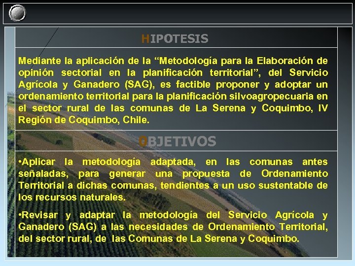 HIPOTESIS Mediante la aplicación de la “Metodología para la Elaboración de opinión sectorial en