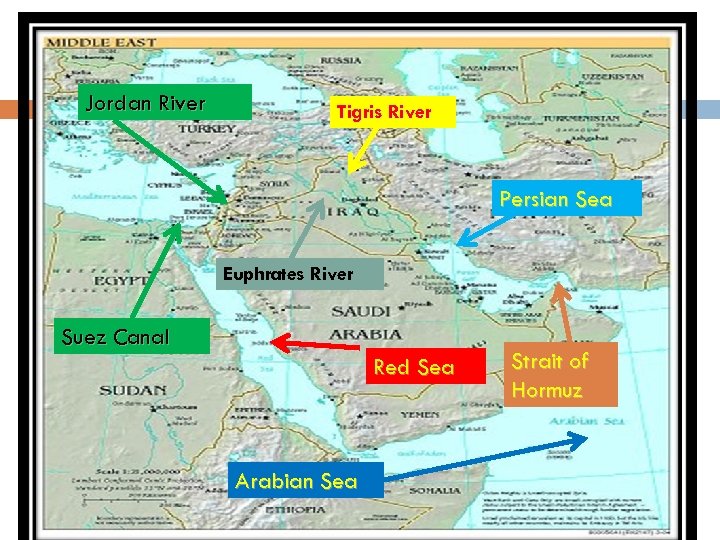 Jordan River Tigris River Persian Sea Euphrates River Suez Canal Red Sea Arabian Sea