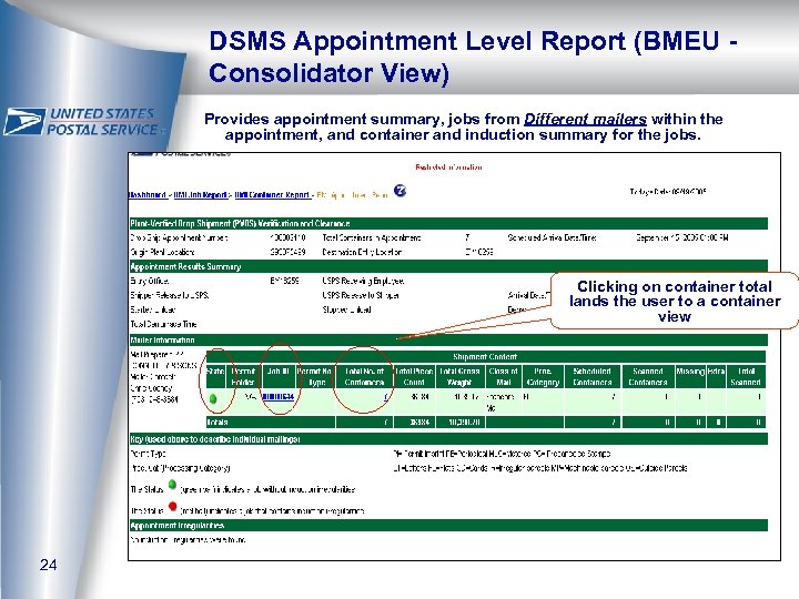 DSMS Appointment Level Report (BMEU Consolidator View) Provides appointment summary, jobs from Different mailers