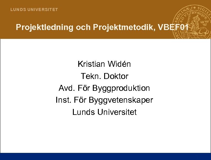 L U N D S UN I V E R S I T E