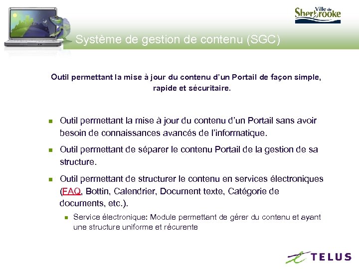 Système de gestion de contenu (SGC) Outil permettant la mise à jour du contenu