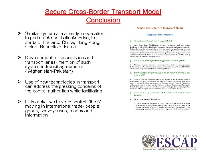Secure Cross-Border Transport Model Conclusion Ø Similar system are already in operation in parts