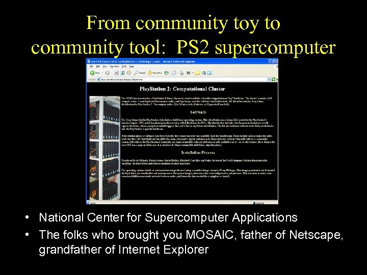 From community tool: PS 2 supercomputer • National Center for Supercomputer Applications • The