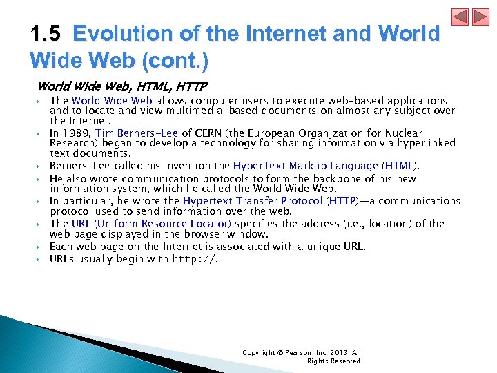 1. 5 Evolution of the Internet and World Wide Web (cont. ) World Wide