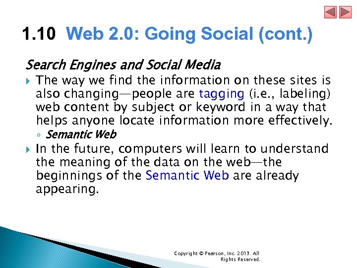 1. 10 Web 2. 0: Going Social (cont. ) Search Engines and Social Media