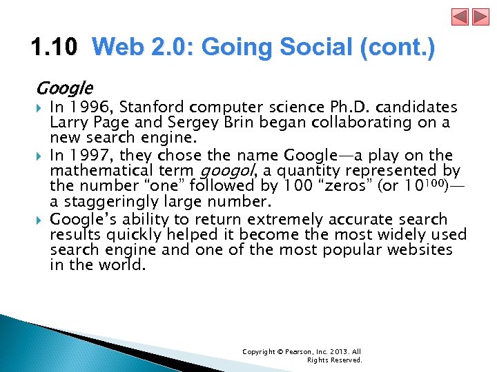 1. 10 Web 2. 0: Going Social (cont. ) Google In 1996, Stanford computer