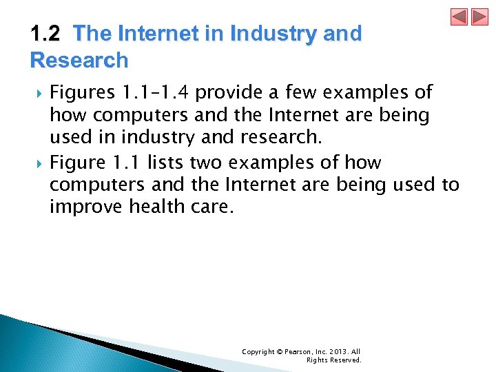 1. 2 The Internet in Industry and Research Figures 1. 1– 1. 4 provide